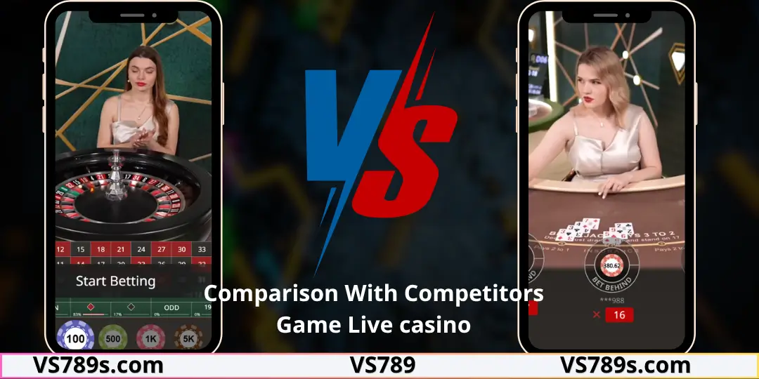 Roulette Live – Gameplay, Strategies, Features, VS789 Experience & Complete Beginner Guide 3 Comparison With Competitors Game Live casino vs789