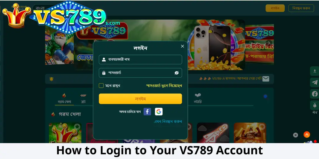 VS789 Login – How to Login Your VS789 Account Safely and Quickly in 2026 2 How to Login to Your VS789 Account